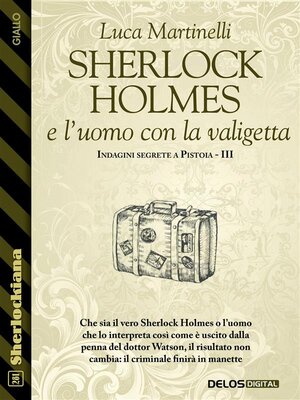 cover image of Sherlock Holmes e l'uomo con la valigetta